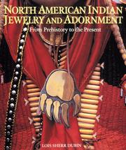 Cover of: North American Indian jewelry and adornment: from prehistory to the present