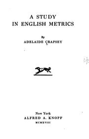 Cover of: A study in English metrics by Adelaide Crapsey
