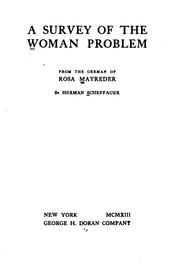 Cover of: A survey of the woman problem: from the German of Rosa Mayreder
