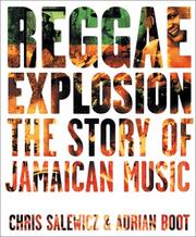 Cover of: Reggae explosion: the story of Jamaican music
