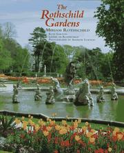 The Rothschild gardens by Miriam Rothschild