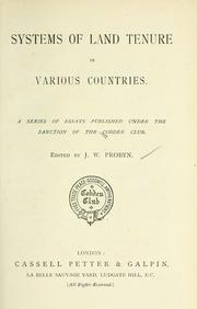 Cover of: Systems of land tenure in various countries: a series of essays published under the sanction of the Cobden Club