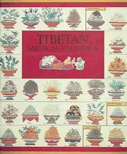 Cover of: Tibetan Medical Paintings: Illustrations to the Blue Beryl Treatise of Sangye Gyamtso (1653-1705 : Plates and Text) by 