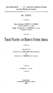 Cover of: Target practice and remount systems abroad by United States. Adjutant-General's Office. Military Information Division.