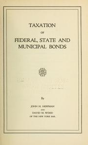 Cover of: Taxation of federal, state and municipal bonds