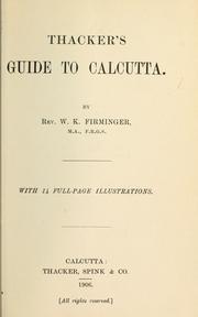 Cover of: Thacker's guide to Calcutta