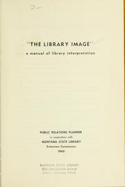 Cover of: "The library image" by Public Relations Planner.