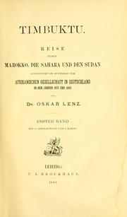 Cover of: Timbuktu: Reise durch Marokko, die Sahara und den Sudan, ausgeführt im Auftrage der Afrikanischen Gesellschaft in Deutschland in den Jahren 1879 und 1880.
