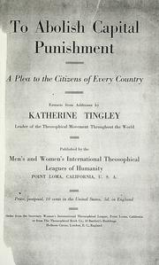 Cover of: To abolish capital punishment by Katherine Augusta Westcott Tingley