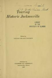 Cover of: Touring historic Jacksonville. by Lillian Irland Danskin