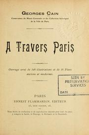 Cover of: A travers Paris. by Cain, Georges