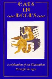 Cover of: Cats in books by selected and introduced by Rodney Dale.