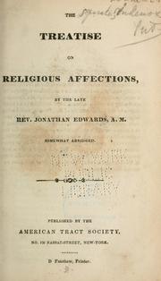 Cover of: The treatise on religious affections ... somewhat abridged.