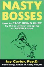 Cover of: Nasty Bosses : How to Deal with Them without Stooping to Their Level