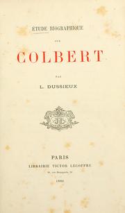 Cover of: Étude biographique sur Colbert