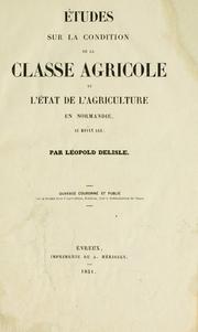 Cover of: Études sur la condition de la classe agricole et l'état de l'agriculture en Normandie, au moyen âge