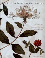 The Clutius botanical watercolors by Claudia Swan
