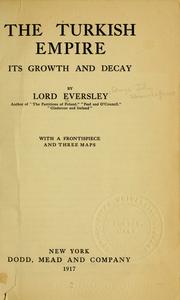 Cover of: The Turkish empire by G. Shaw-Lefevre Baron Eversley