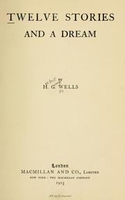 Cover of: Twelve stories and a dream by H. G. Wells