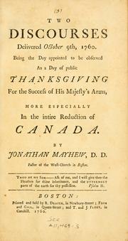 Two discourses delivered October 9th, 1760 by Mayhew, Jonathan