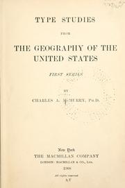 Cover of: Type studies from the geography of the United States.: 1st series.