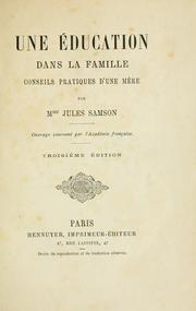 Une education dans la famille by Mme. Jules Samson