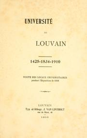 Cover of: Université de Louvain, 1425-1834-1910 by Université catholique de Louvain (1835-1969)