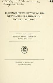Cover of: The unwritten history of the New Hampshire Historical Society building.