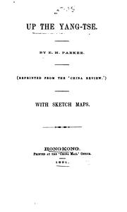 Cover of: Up the Yang-tse by Edward Harper Parker