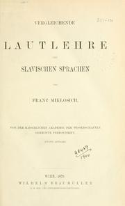 Cover of: Vergleichende grammatik der slavischen sprachen. by Miklosich, Franz Ritter von