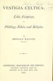 Cover of: Vestigia celtica: celtic footprints in philology, ethics, and religion