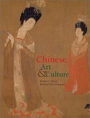 Chinese art and culture by Robert L. Thorp, Richard Ellis Vinograd