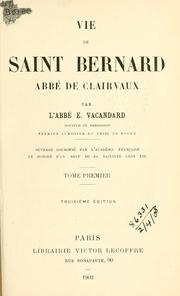 Cover of: Vie de Saint Bernard, abbé de Clairvaux.