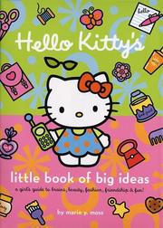 Cover of: Hello Kitty's little book of big ideas by Marie Moss
