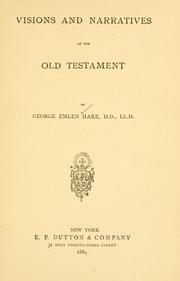 Cover of: Visions and narratives of the Old Testament by George Emlen Hare
