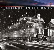 Cover of: Starlight on the Rails