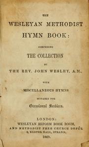 Wesleyan Methodist hymn book by John Wesley