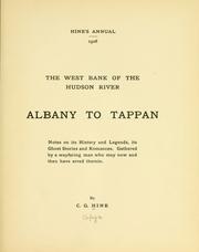 Cover of: The west bank of the Hudson River, Albany to Tappan by C. G. Hine