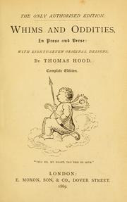 Cover of: Whims and oddities in prose and verse by Thomas Hood