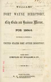 Williams' Fort Wayne Directory, city guide and business mirror, for 1864-1865