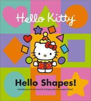 Cover of: Hello Kitty Hello Shapes!