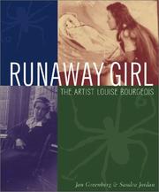 Cover of: Runaway Girl: The Artist Louise Bourgeois (Bccb Blue Ribbon Nonfiction Book Award (Awards))