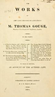Cover of: The works of the late reverend and pious Mr. Thomas Gouge. by Thomas Gouge