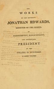 Cover of: The works of President Edwards ... by Jonathan Edwards