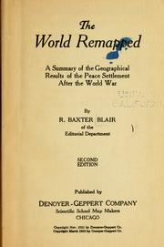 The world remapped by R. Baxter Blair