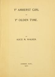 Cover of: Ye Amherst girl of ye olden tyme