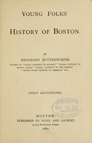 Cover of: Young folks' history of Boston. by Hezekiah Butterworth