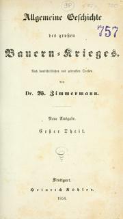 Cover of: Allgemeine Geschichte des grossen Bauern-Krieges by Zimmermann, Wilhelm