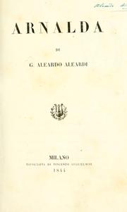 Cover of: Arnalda, di G. Aleardo Aleardi. by Aleardo Aleardi