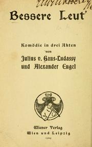 Cover of: Bessere Leut': Komödie in drei Akten